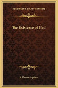 The Existence of God - Hardcover