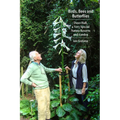 Birds, Bees and Butterflies: Daws Hall, a Very Special Nature Reserve and Garden - Paperback