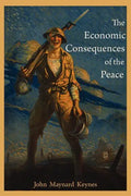 The Economic Consequences of the Peace - Paperback