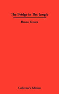 The Bridge in The Jungle - Hardcover