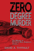 Zero Degree Murder: The Making of Detective Neal Randolph Episode 4 - Paperback