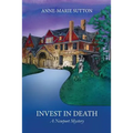 Invest In Death: A Newport Mystery - Paperback