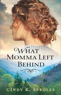 What Momma Left Behind - Paperback