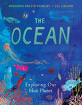 The Ocean: Exploring Our Blue Planet - Hardcover