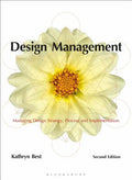 Design Management: Managing Design Strategy, Process and Implementation - Paperback