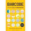 Barcode: Fifteen Stories by Krisztina Tóth - Paperback