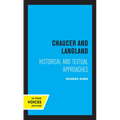 Chaucer and Langland: Historical Textual Approaches - Paperback