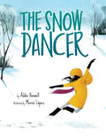 The Snow Dancer - Hardcover