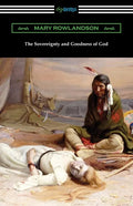 The Sovereignty and Goodness of God - Paperback