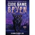 Code Name Seven - Hardcover