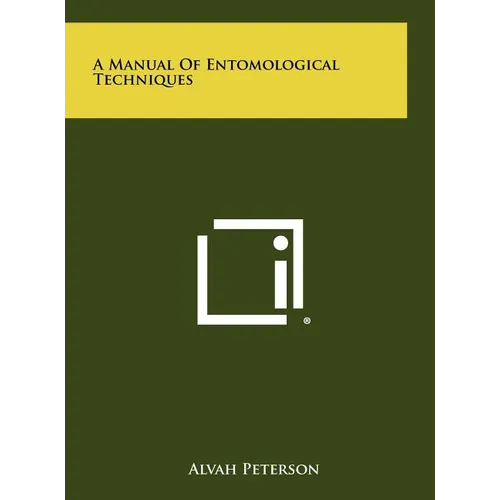 A Manual Of Entomological Techniques - Hardcover