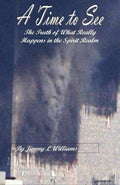 A time to see: What really happens in the spirit realm - Paperback