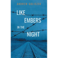 Like Embers in the Night - Paperback