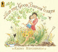 And the Good Brown Earth - Paperback