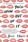 You'll Grow Out of It - Paperback