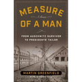 Measure of a Man: From Auschwitz Survivor to Presidents' Tailor - Paperback