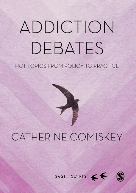 Addiction Debates - Hardcover