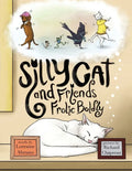 Silly Cat and Friends Frolic Boldly - Paperback
