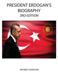 President Erdogan's Biography (3rd Edition) - Paperback