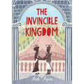 The Invincible Kingdom - Hardcover
