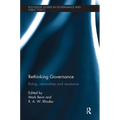 Rethinking Governance: Ruling, Rationalities and Resistance - Paperback
