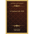 A Curious Life 1929 - Paperback