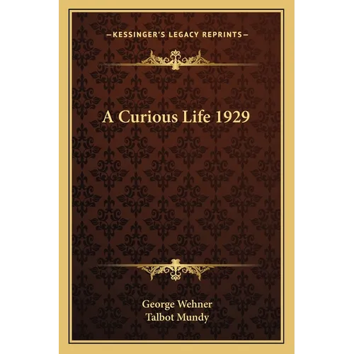 A Curious Life 1929 - Paperback