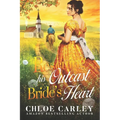 Rescuing His Outcast Bride's Heart: A Christian Historical Romance Book - Paperback