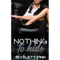 Nothing to Hide: Prize of a Lifetime: Travel the World with a Celebrity Billionaire. - Paperback