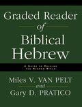 Graded Reader of Biblical Hebrew: A Guide to Reading the Hebrew Bible - Paperback