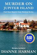 Murder on Jupiter Island: A Chef Dani Rosetti Cozy Mystery - Paperback