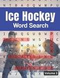 Ice Hockey Word Search (Volume 3): Trivia Puzzle Book for Hockey Fans with Solutions Included - Paperback