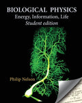 Biological Physics Student Edition: Energy, Information, Life - Paperback
