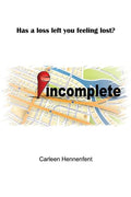 Incomplete - Paperback