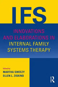 Innovations and Elaborations in Internal Family Systems Therapy - Paperback