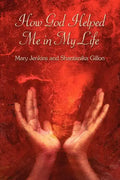 How God Helped Me in My Life - Paperback