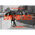 Confidence in 40 Images: The Art of Self-Belief - Hardcover