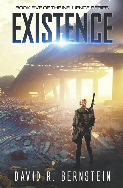 Existence: Book Five in the Influence Series - Paperback