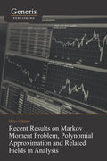 Recent Results on Markov Moment Problem, Polynomial: Approximation and Related Fields in Analysis - Paperback