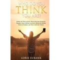 Who Do You Think You Are? - Paperback