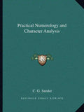 Practical Numerology and Character Analysis - Paperback
