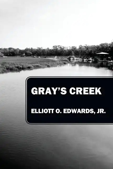 Gray's Creek - Paperback