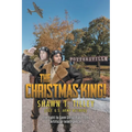 The Christmas King!: The Fight to Save Christmas From Artificial Intelligence - Paperback
