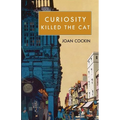Curiosity Killed the Cat - Paperback