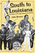 South to Louisiana: The Music of the Cajun Bayous 2nd Edition - Paperback