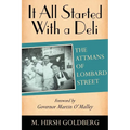 It All Started with a Deli: The Attmans of Lombard Street - Paperback