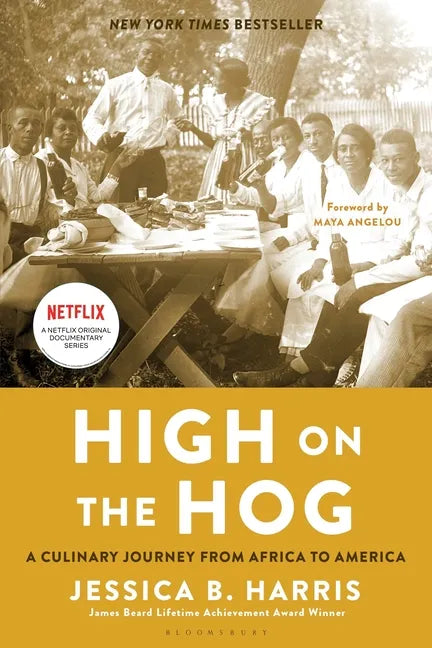 High on the Hog: A Culinary Journey from Africa to America - Paperback