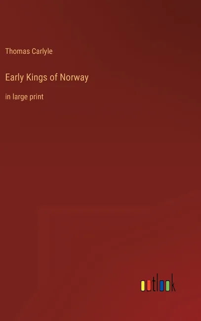 Early Kings of Norway: in large print - Hardcover