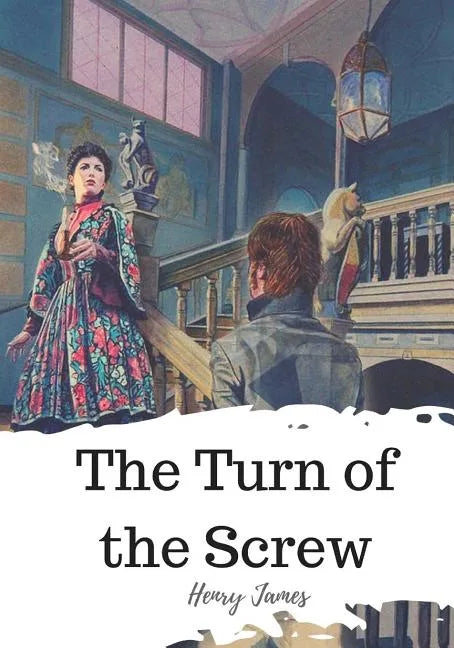 The Turn of the Screw - Paperback