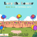 Lory the Lemur Goes to a 1st birthday party - Paperback